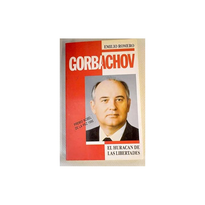 Gorbachov y el huracán de las libertades